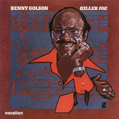 Killer Joe (Expanded) - Benny Golson Killer Joe (Expanded) - Benny Golson