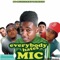 Everybody Hates Mic - Mic Ross lyrics