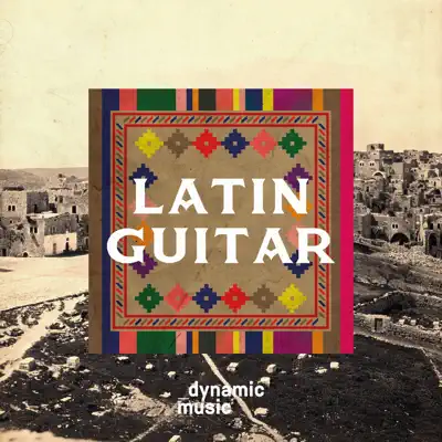 Latin Guitar - Jorge Bravo