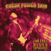 Far East Blues Experience - Gugun Power Trio