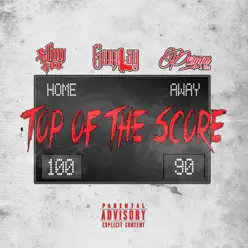 Top of the Score - Single - Gunplay Top of the Score - Single - Gunplay