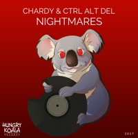 Nightmares - Single - Chardy & Ctrl Alt Del