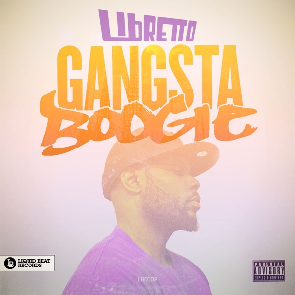 Gangsta Boogie - Single