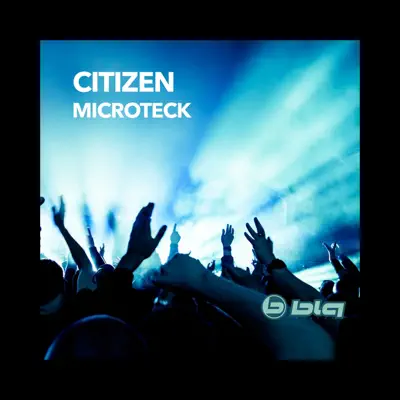 Escucha Microteck - Single de Citizen
