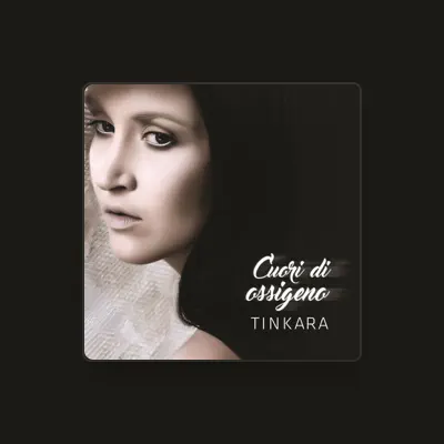 Listen to Tinkara, watch music videos, read bio, see tour dates & more!