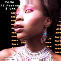 Adara (feat. Fasina & GMK) - Single - Femo