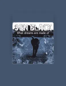 Listen to Son Black, watch music videos, read bio, see tour dates & more!