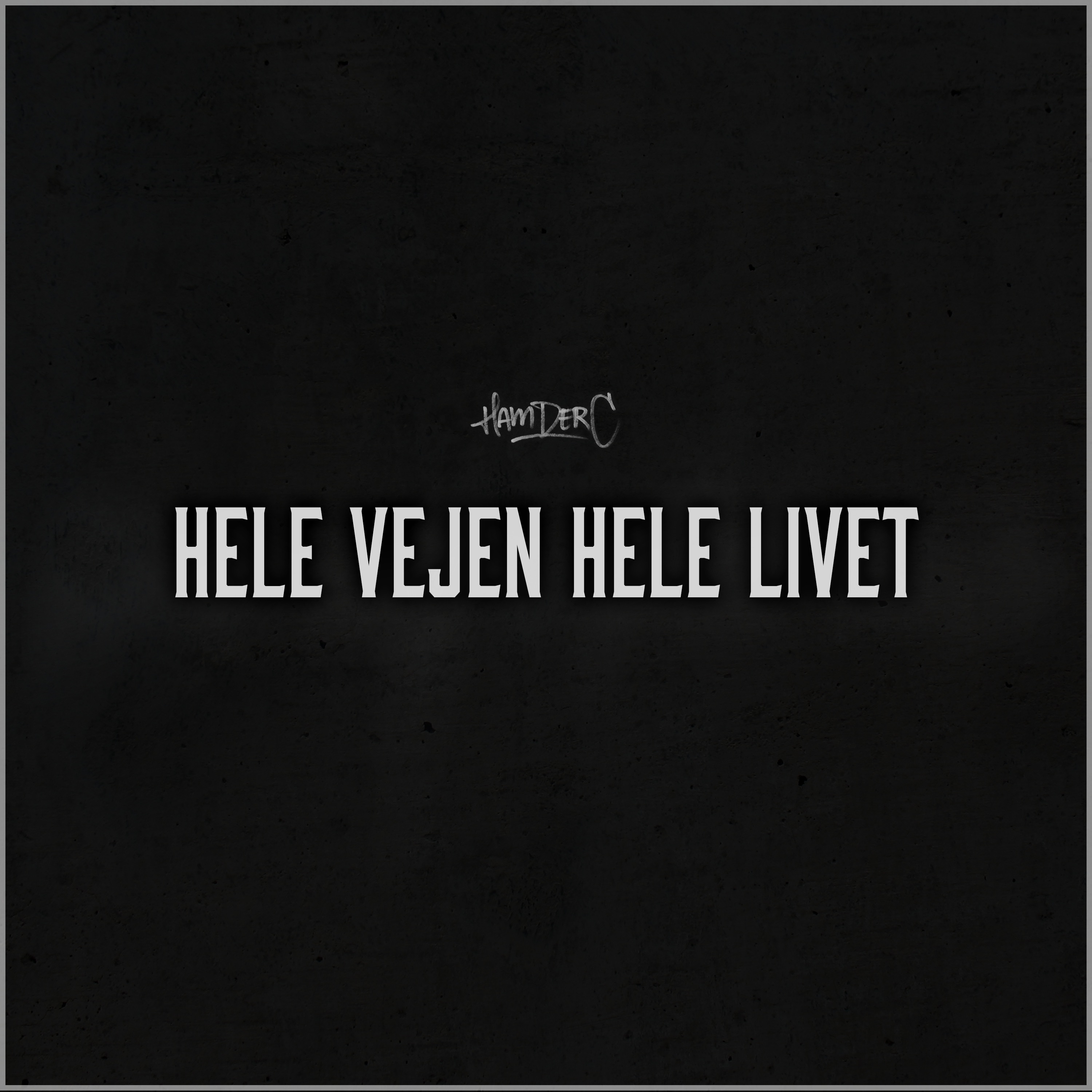 Hele Vejen - Omar ft. Mumle