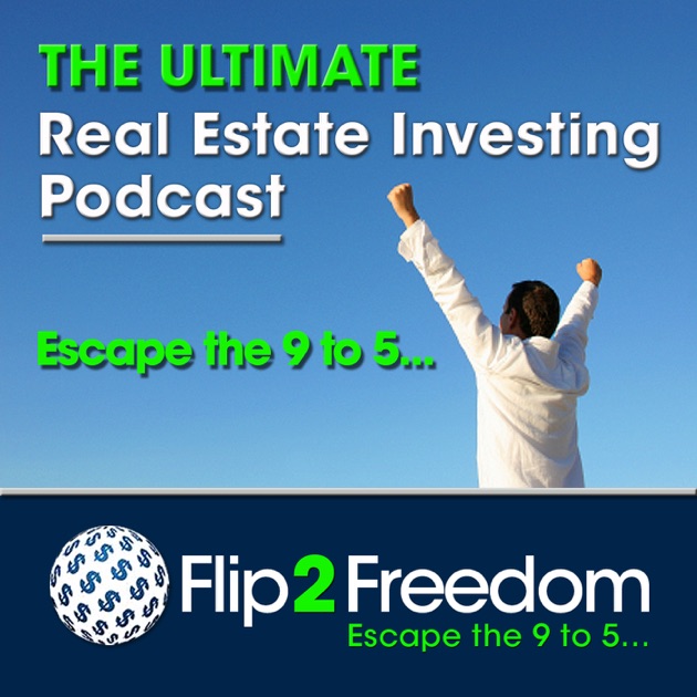 The Ultimate Real Estate Investing Podcast Make Money In Real - 