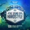 The Sound of Hardstyle Vol. 2