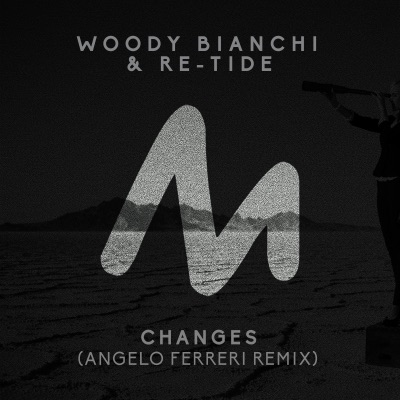 Changes (Angelo Ferreri Remix) - Single