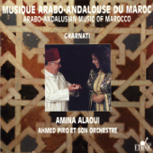 Arabo-Andalusian Music of Marocco - Amina Alaoui & Ahmed Piro