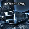 Abandoned Souls - Stand out Front