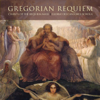 Gregorian Requiem: Chants of the Requieum Mass - Gloriæ Dei Cantores, Elizabeth C. Patterson & Richard K. Pugsley