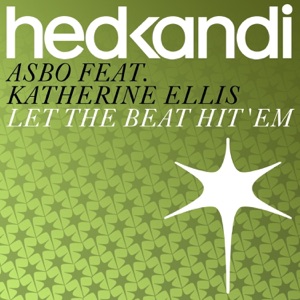 Let the Beat Hit 'Em (feat. Katherine Ellis) - EP