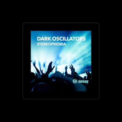 Listen to Dark Oscillators, watch music videos, read bio, see tour dates & more!