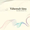 Vähemalt täna