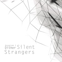 Silent Strangers - Stae Cis