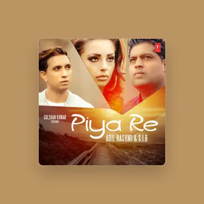 Listen to Adil Hashmi, watch music videos, read bio, see tour dates & more!