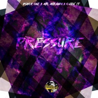 Pressure (feat. Mr. Miranda & Cuzn' It) - Single - Black One