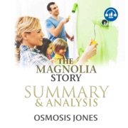 Summary & Analysis of The Magnolia Story (Unabridged) - Osmosis Jones
