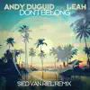 Stream & download Don't Belong (feat. Leah) [Sied van Riel Remix] - Single