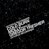 Cold Burn - Bennies