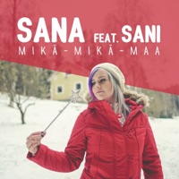 Mikä-Mikä-Maa (feat. Sani) - Single - sana