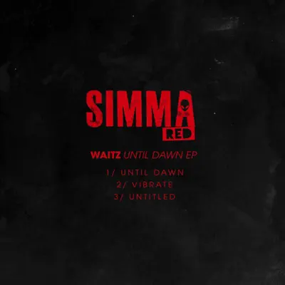 Listen to Until Dawn - Single by Waitz