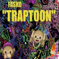 Traptoon - Single - Fasko