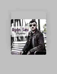 Listen to Aydın Sani, watch music videos, read bio, see tour dates & more!