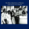 Live at Thirsties, Labor of Love 1976, Vol. II - The Blues Band