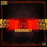 Emergency - Single - Yakz & Chmst