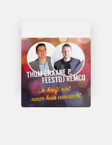 Poslechněte si interpreta FeestDJ Remco, sledujte hudební videa, přečtěte si životopis, podívejte se na data turné a další informace.