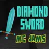 MC Jams - Diamond Sword