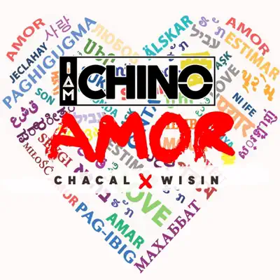 Amor (feat. Chacal & Wisin) - Single - IAmChino