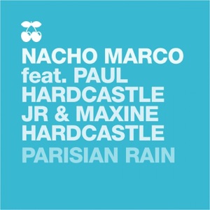 Parisian Rain (feat. Maxine Hardcastle & Paul Hardcatle JR) - Single
