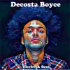Decosta Boyce - I Can Already Tell