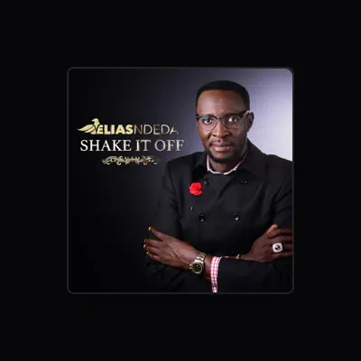 Listen to Elias Ndeda, watch music videos, read bio, see tour dates & more!