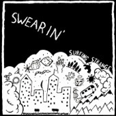 Swearin' - Watered Down