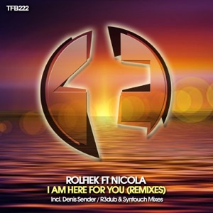 I Am Here for You (Remixes) [feat. Nicola]