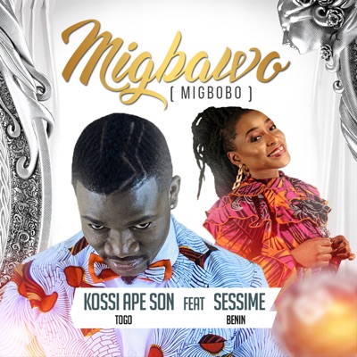 Migbawo (migbobo) - Single