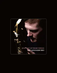 聆聽 Eric Alexander Trio、觀看音樂影片、閱讀小傳、查看巡演日期等！
