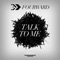 Talk to Me (-) - Fourward lyrics