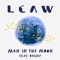 Man in the Moon (feat. Dagny) - LCAW lyrics