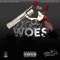 With My Woes (feat. Bmagic302) - Cameron Airborne lyrics