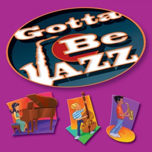 Gotta Be Jazz - EP