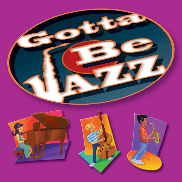 Gotta Be Jazz - EP