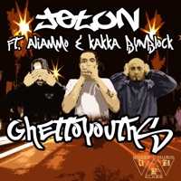 Ghetto Youths (feat. Aliammo & Kakka Bynblock) - Single - Jeton