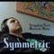 A Toast To - Symmetric lyrics